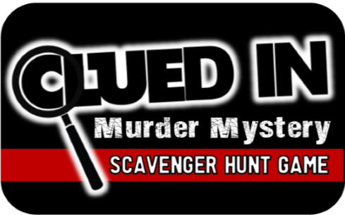 Clued In! Murder Mystery Scavenger Hunt